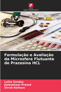 Formulao e Avaliao da Microsfera Flutuante de Prazosina HCL