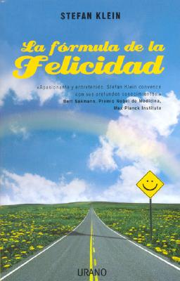 Formula de La Felicidad - Klein, Stefan