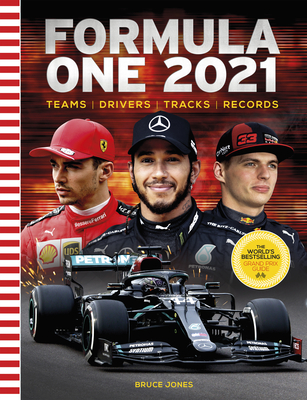 Formula One 2021: The World's Bestselling Grand Prix Handbook - Jones, Bruce
