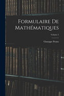 Formulaire de Math?matiques; Volume 2