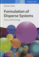 Formulation of Disperse Systems: Science and Technology