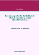 Formulierungshilfen fr die Strukturierte Informationssammlung SIS und Manahmenplanung: Themenfeld Mobilitt und Beweglichkeit