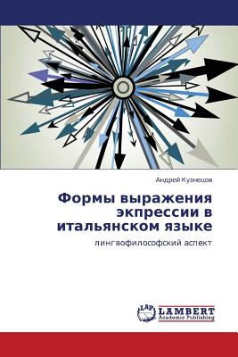 Formy Vyrazheniya Ekpressii V Ital'yanskom Yazyke - Kuznetsov Andrey