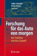 Forschung F R Das Auto Von Morgen: Aus Tradition Entsteht Zukunft