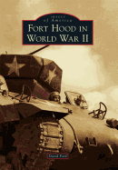 Fort Hood in World War II