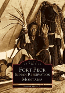 Fort Peck Indian Reservation - Shields Jr, Kenneth D, and Stampoulos, Linda L