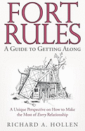 Fort Rules: A Guide to Getting Along