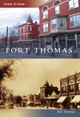 Fort Thomas - Thomas, Bill