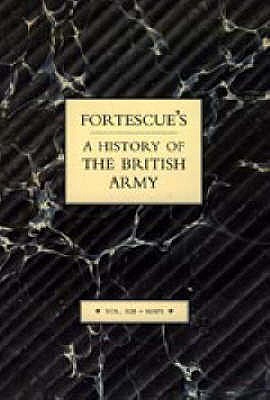 Fortescue's History of the British Army: Volume XIII Maps - Fortescue, J. W.