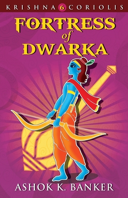 Fortress Of Dwarka - Banker Ashok K