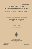 Fortschritte Der Hochpolymeren-Forschung / Advances in Polymer Science