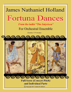 Fortuna Dances: from the ballet "The Satyricon" for Orchestral Ensemble