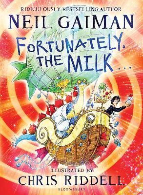 Fortunately, the Milk . . . - Gaiman, Neil