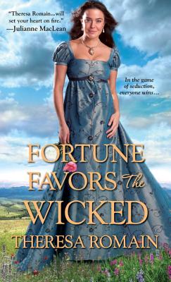 Fortune Favors the Wicked - Romain, Theresa