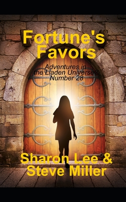 Fortune's Favors - Miller, Steve, and Lee, Sharon
