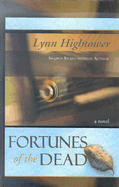 Fortunes of the Dead - Hightower, Lynn