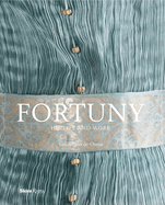 Fortuny: His Life and Work