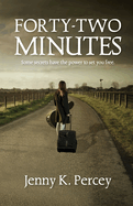 Forty-Two Minutes