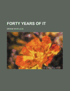 Forty Years of It