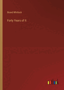 Forty Years of It