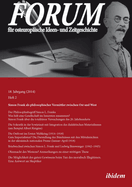 Forum Fr Osteuropische Ideen- Und Zeitgeschichte. 18. Jahrgang, Heft 2: Simon Frank ALS Philosophischer Vermittler Zwischen Ost Und West