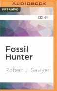 Fossil Hunter: The Quintaglio Ascension, Book 2