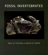 Fossil Invertebrates - Taylor, Paul D, Dr., and Lewis, David N