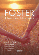 Foster Classroom Questions