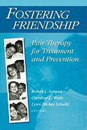 Fostering Friendship: Pair Therapy for Treatment and Prevention
