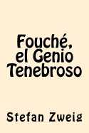 Fouche, El Genio Tenebroso