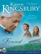 Found: Baxter Family Drama Firstborn Series Book 3 - Kingsbury, Karen