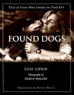 Found Dogs - Lufkin, Elise, and Mayle, Peter (Foreword by)
