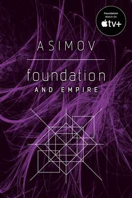 Foundation and Empire - Asimov, Isaac