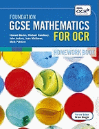 Foundation GCSE Mathematics for OCR: Two Tier Homework Book