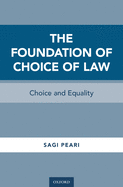 Foundation of Choice of Law: Choice and Equality