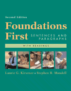 Foundations First with Readings: Sentences and Paragraphs - Kirszner, Laurie G, Professor, and Mandell, Stephen