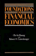 Foundations for Financial Economics - Huang, Chi-Fu