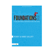 Foundations for Kids: A 260-Day Bible Reading Plan for Kids