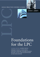 Foundations for the LPC 2004/2005