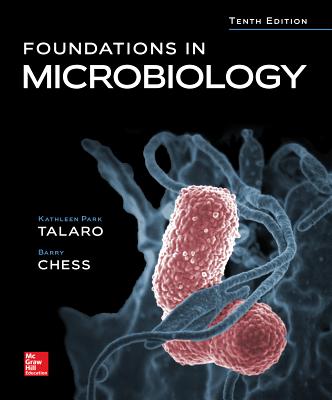 Foundations in Microbiology - Chess, Barry, and Talaro, Kathleen Park