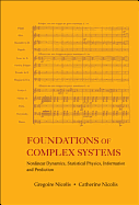 Foundations of Complex Systems: Nonlinear Dynamics, Statistical Physics, Information and Prediction