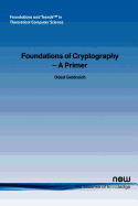 Foundations of Cryptography: A Primer