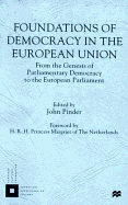 Foundations of Democracy in the European Union: From the Genesis of Parliamentary Democracy to the European Parliament