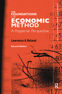 Foundations of Economic Method: A Popperian Perspective, 2nd Edition