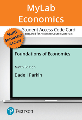 Foundations of Economics - Bade, Robin, and Parkin, Michael