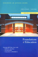 Foundations of Education: Teaching in Action Guide