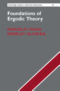 Foundations of Ergodic Theory