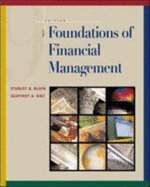 Foundations of Financial Management - Block, Stanley B., and Hirt, Geoffrey A.