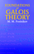 Foundations of Galois theory
