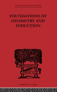 Foundations of Geometry and Induction